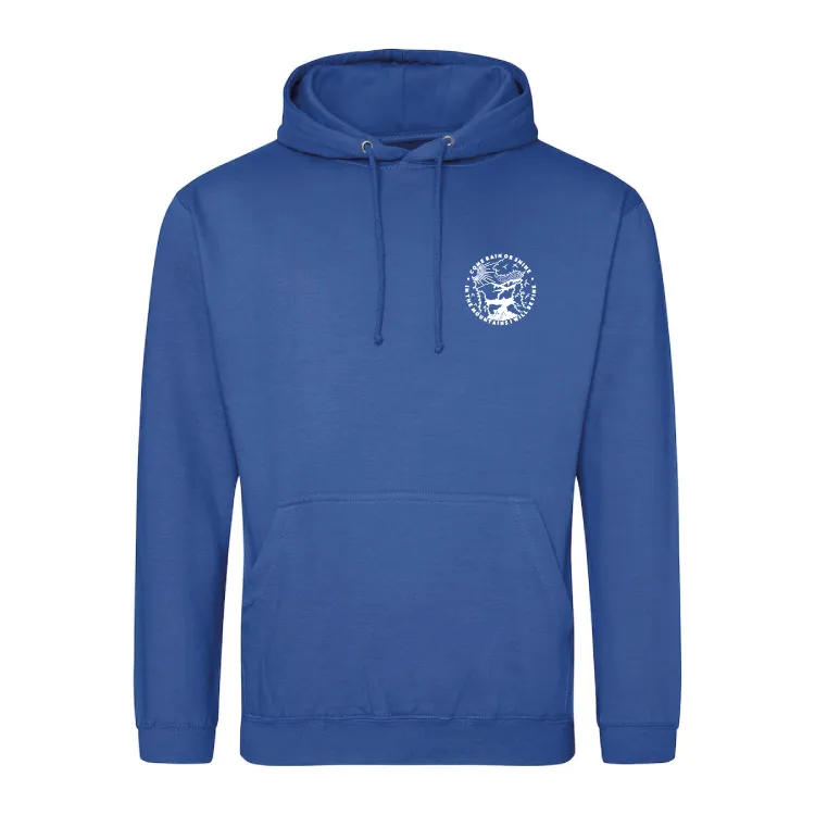 Come Rain Or Shine Adventure Hiking Hoody – Unisex Outdoor Hoodie