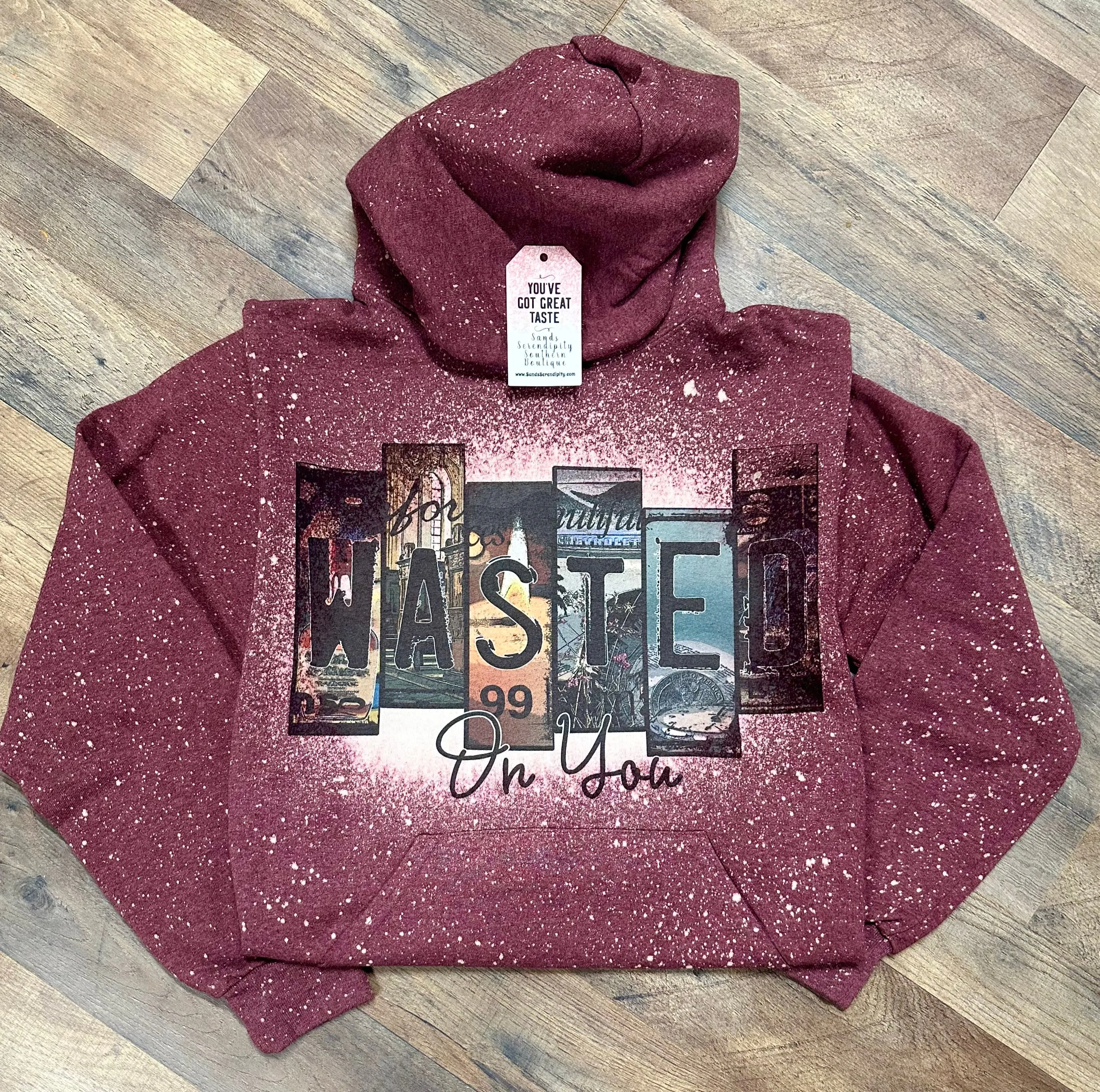 Wasted On You Hoodie 😍